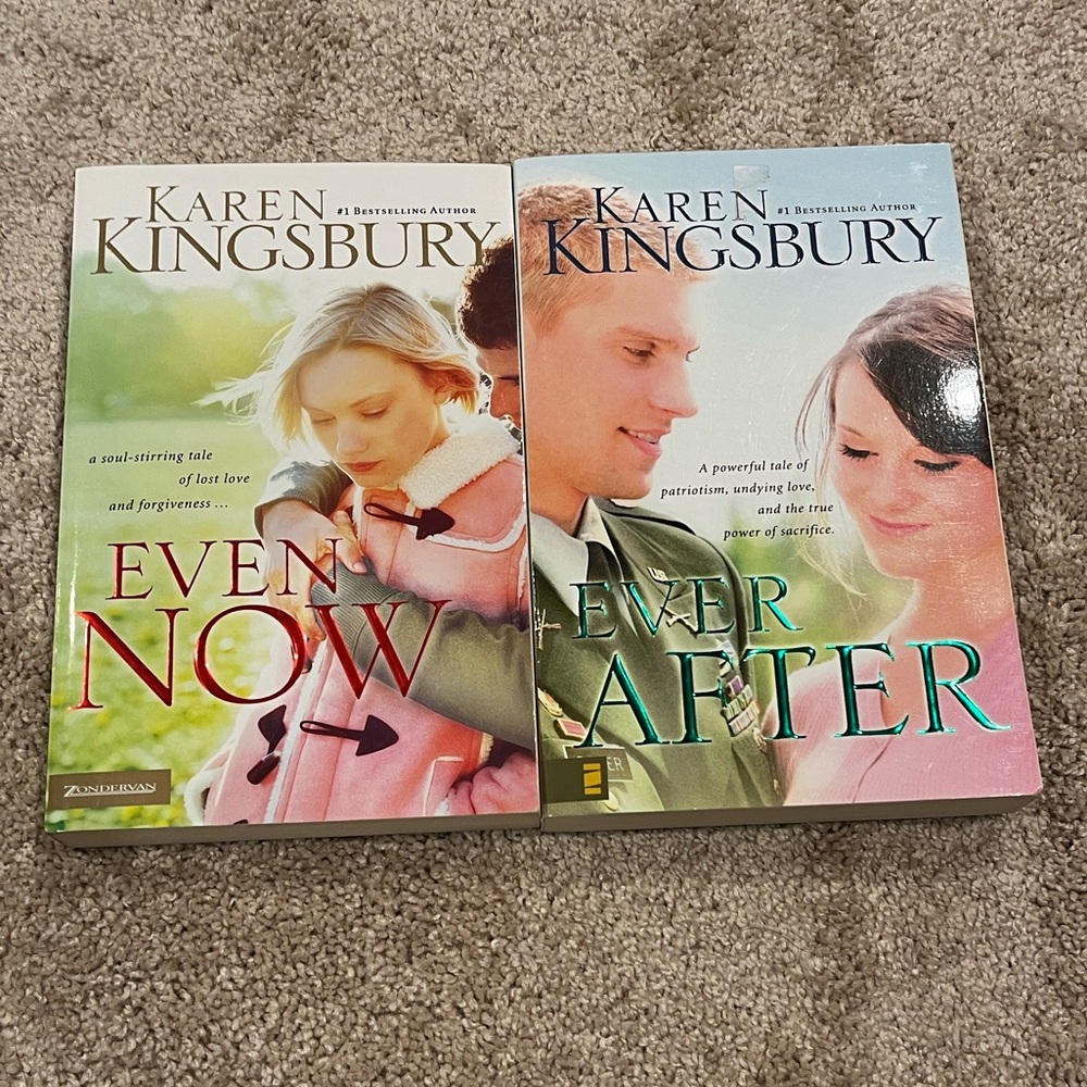 Even Now and Ever After by Karen Kingsbury, Paperback